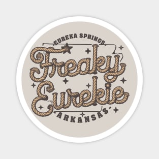 Freaky Eurekie Magnet